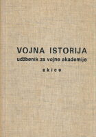 Vojna istorija : udžbenik za vojne akademije 1-2