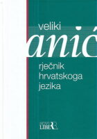Veliki rječnik hrvatskoga jezika