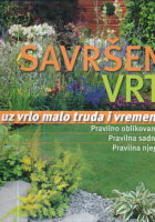 Savršen vrt uz vrlo malo truda i vremena
