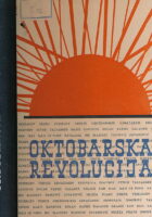 Oktobarska revolucija : 40 godina (spomenica)