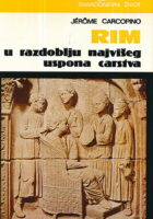 Rim u razdoblju najvišeg uspona carstva