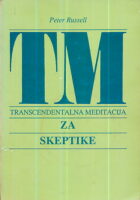 TM (transendentalna meditacija) za skeptike