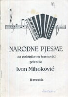 Narodne pjesme za početnike na harmonici, II. svezak