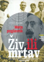 Meta poglavnik: živ ili mrtav, sv. 2
