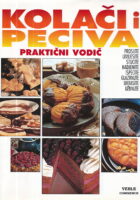 Kolači i peciva : praktični vodič