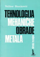 Tehnologija mehaničke obrade metala