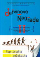 Darwinove nagrade II : Neprirodna selekcija