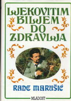 Ljekovitim biljem do zdravlja