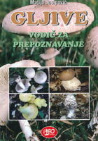 Gljive - vodič za prepoznavanje