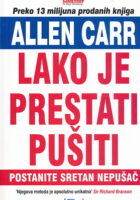 Lako je prestati pušiti