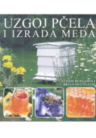 Uzgoj pčela i izrada meda