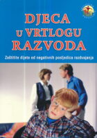 Djeca u vrtlogu razvoda