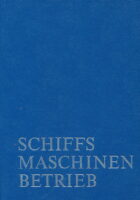 Schiffsmaschinenbetrieb