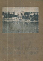 Sanatorij Pećine - Sušak kraj Rijeke