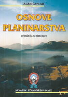 Osnove planinarstva : priručnik za planinare