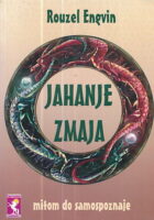 Jahanje zmaja : mitom do samospoznaje
