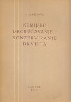 Kemijsko iskorišćavanje i konzerviranje drveta