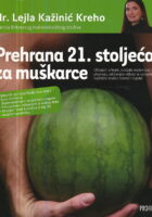 Prehrana 21. stoljeća za muškarce