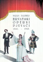 Hrvatski operni pjevači 1846.-1918.