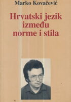 Hrvatski jezik između norme i stila