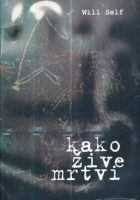 Kako žive mrtvi