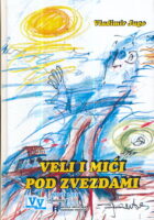 Veli i mići pod zvezdami