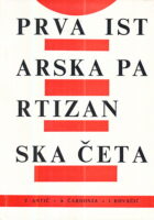 Prva istarska partizanska četa
