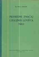 Privredni značaj uzgojnih lovišta NRH