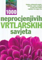 1000 neprocjenjivih vrtlarskih savjeta