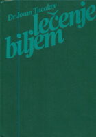Lečenje biljem : fitoterapija