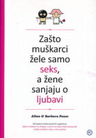 Zašto muškarci žele samo seks, a žene sanjaju o ljubavi