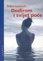 Dodirom i svijet poče