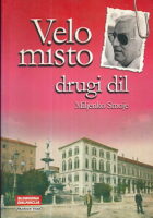 Velo misto, drugi dil