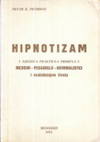 Hipnotizam i njegova praktična primena