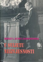 U svijetu neizvjesnosti
