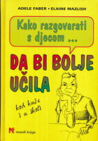 Kako razgovarati s djecom da bi bolje učila