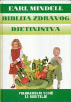 Biblija zdravog djetinjstva