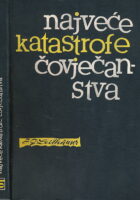 Najveće katastrofe čovječanstva