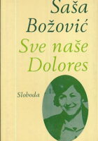 Sve naše Dolores