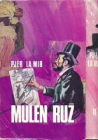 Mulen Ruž, sv. 1 - 2