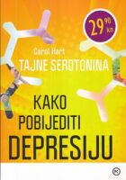 Tajne serotonina - kako pobijediti depresiju