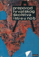 Preporod hrvatskog školstva Istre u NOB