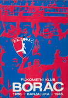 Rukometni klub Borac -  Banja Luka 1950-1985.