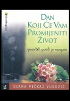 Dan koji će vam promijeniti život