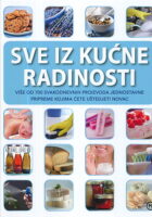 Sve iz kućne radinosti