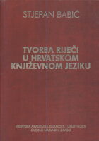 Tvorba riječi u hrvatskom književnom jeziku