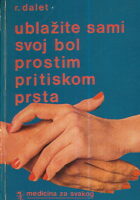 Ublažite sami svoj bol