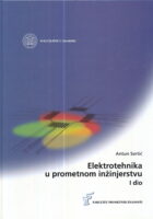 Elektrotehnika u prometnom inžinjerstvu, I dio