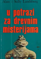 U potrazi za drevnim misterijama