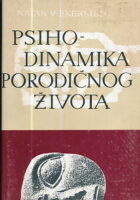 Psihodinamika porodičnog života